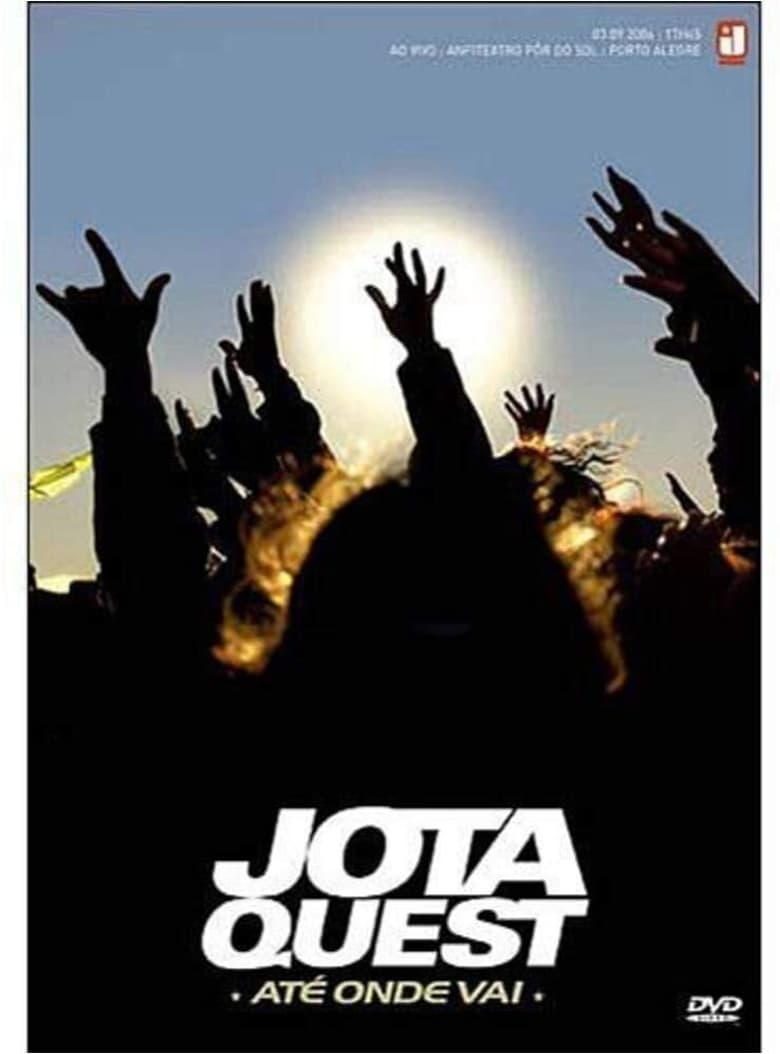 Poster of Jota Quest - Até Onde Vai