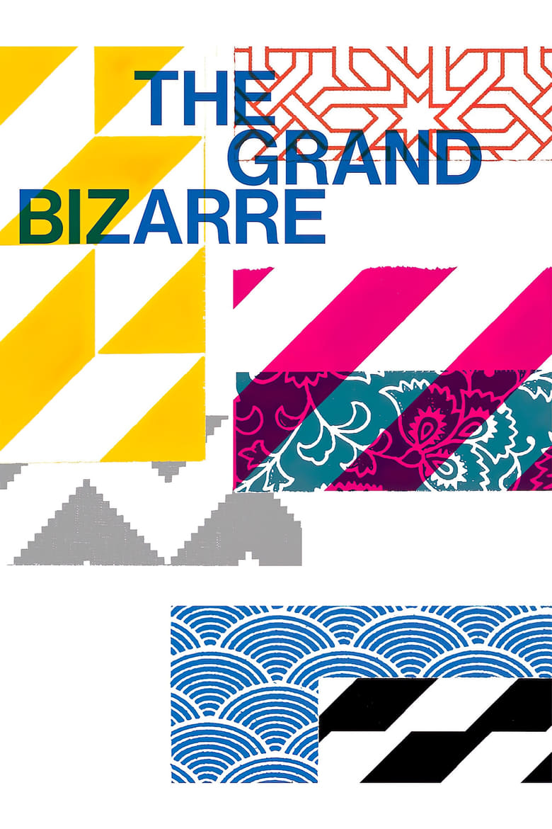 Poster of The Grand Bizarre