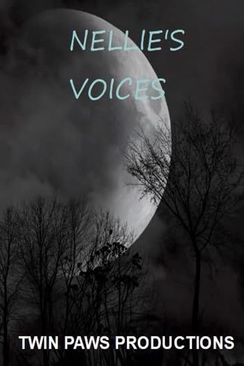 Poster of Nellie's Voices