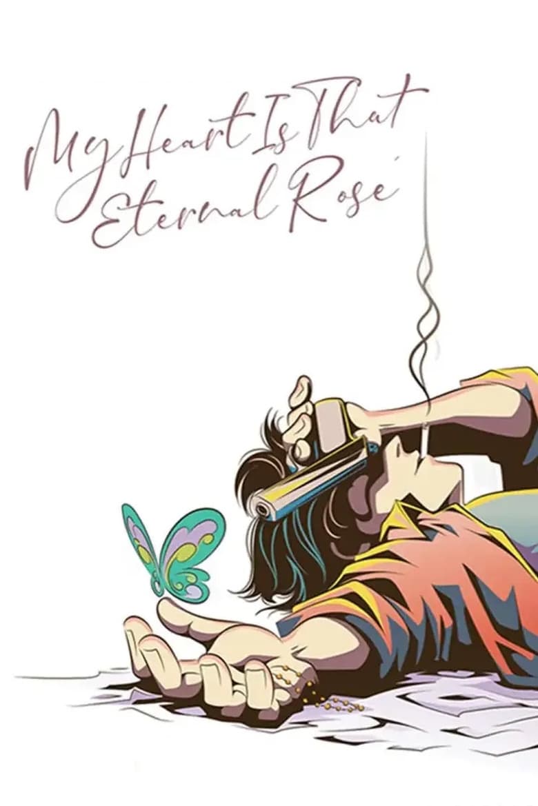 Poster of My Heart Is That Eternal Rose