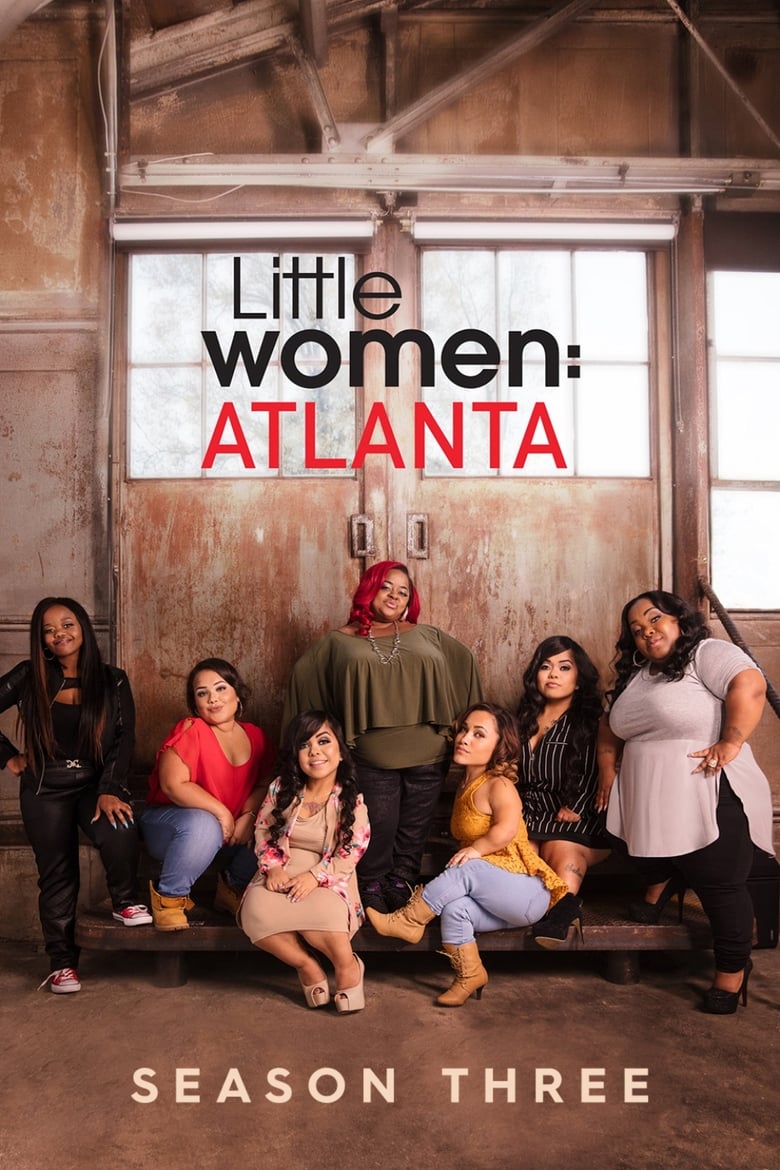 Poster of Episodes in Little Women  Atlanta - Season 3 - Season 3