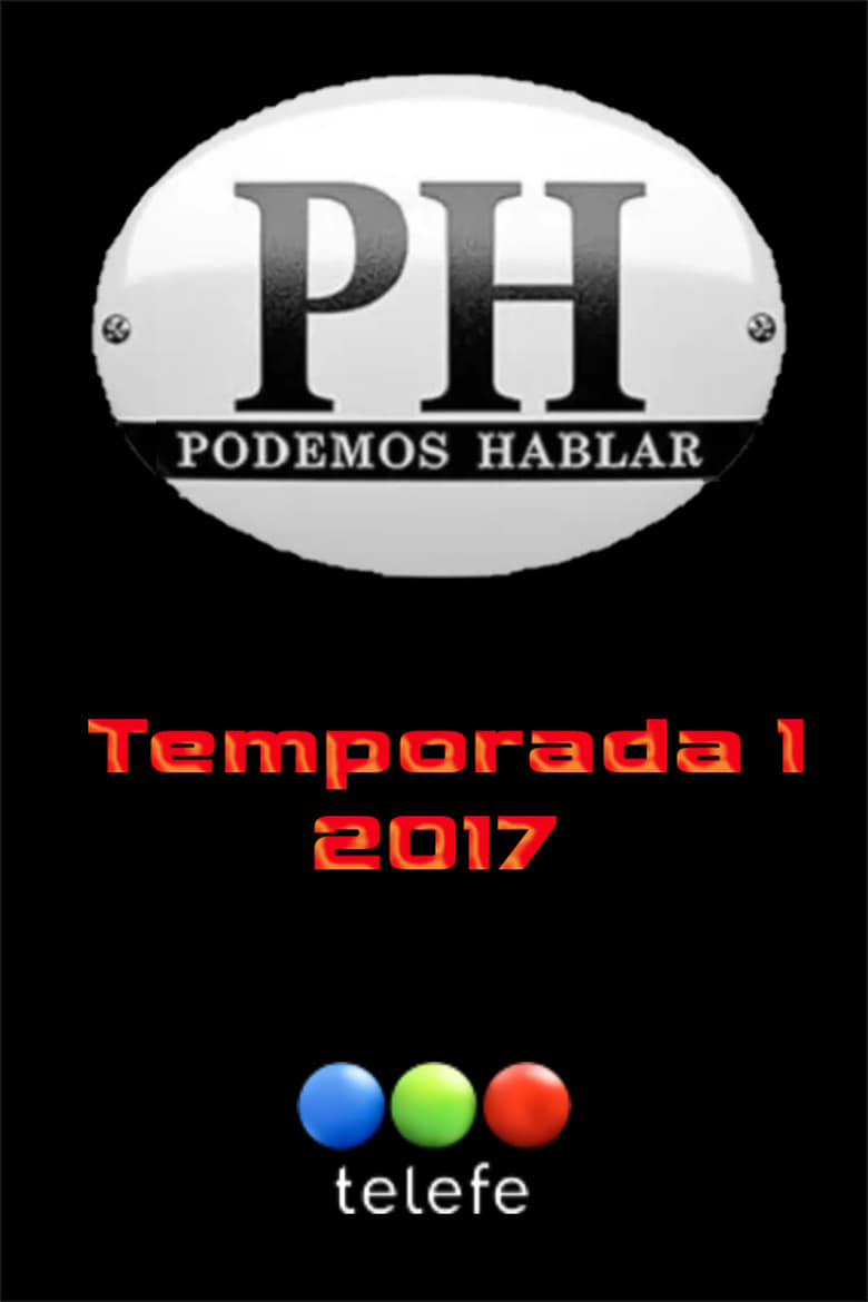 Poster of Episodes in PH  Podemos Hablar - Season 1 - Season 1