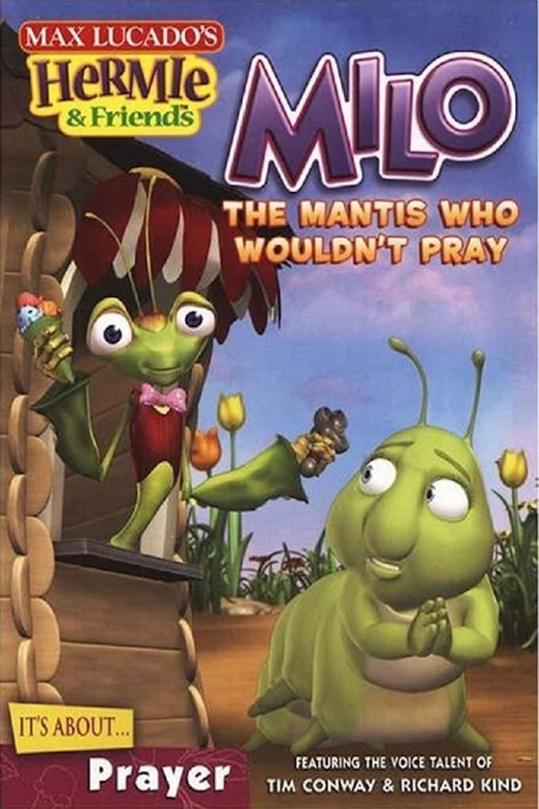 Poster of Hermie & Friends: Milo the Mantis Who Wouldn't Pray