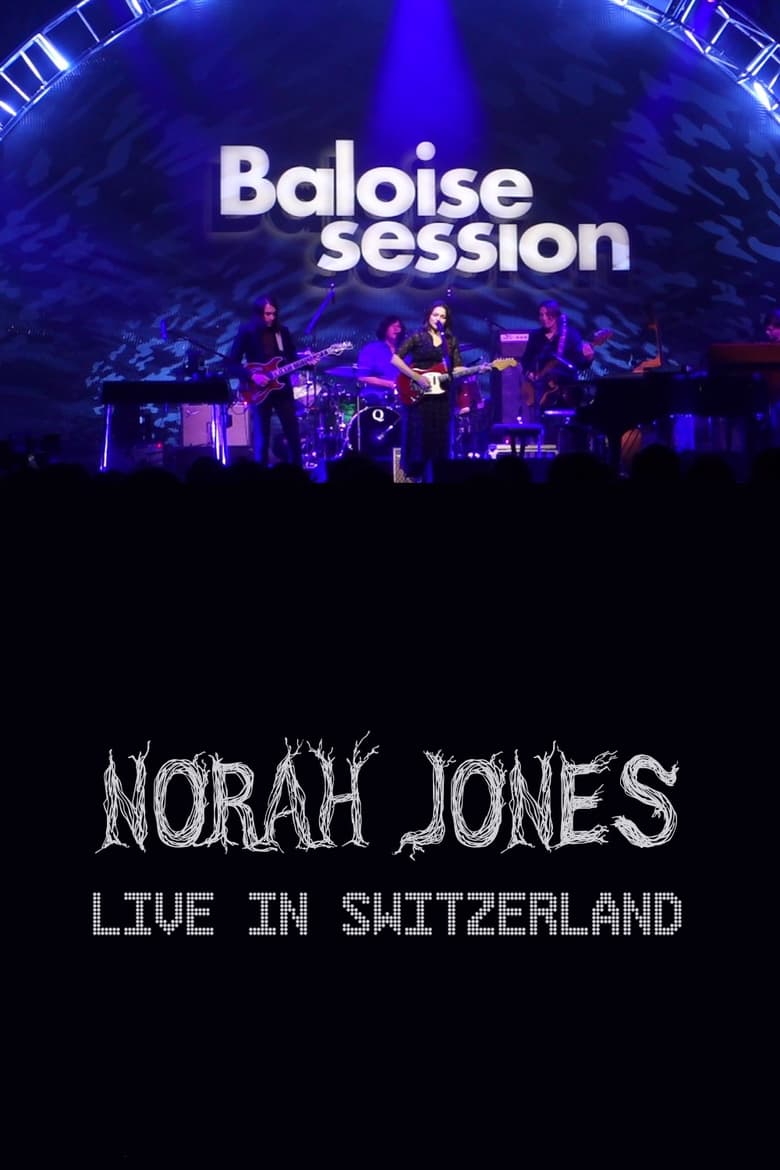 Poster of Norah Jones - Baloise Session