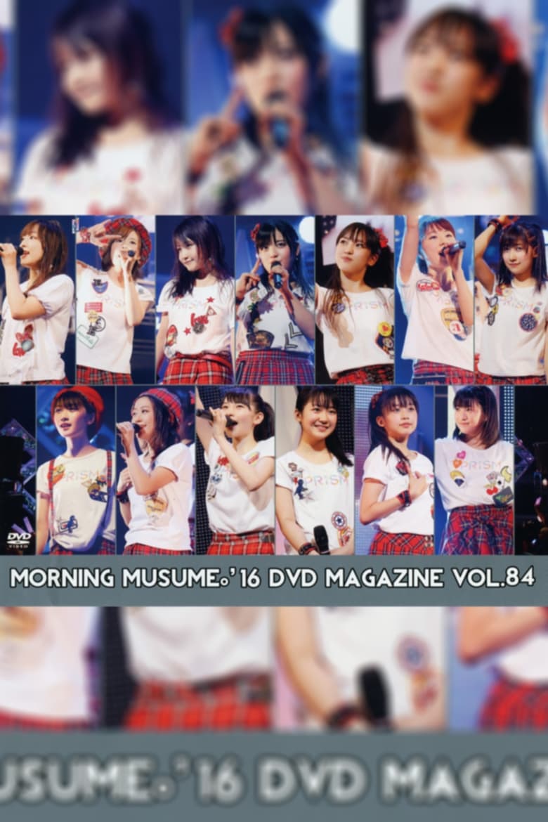 Poster of Morning Musume.'16 DVD Magazine Vol.84