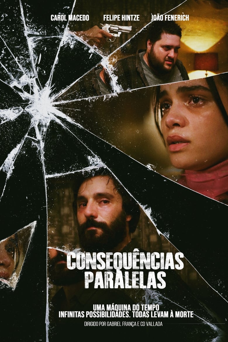 Poster of Consequências Paralelas