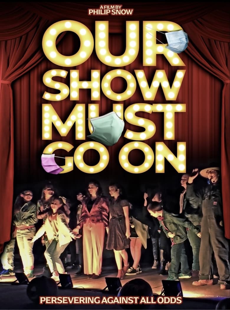 Poster of Our Show Must Go On