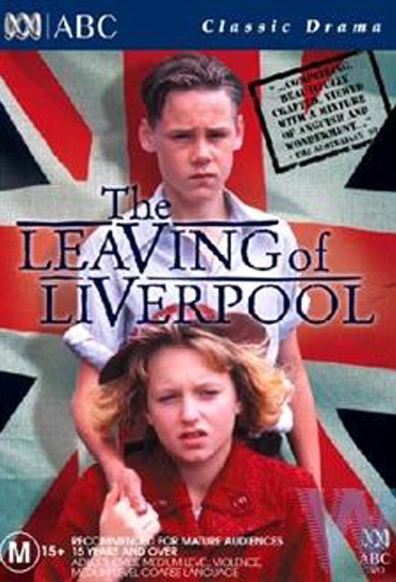 Poster of Episodes in The Leaving Of Liverpool - Miniseries - Miniseries