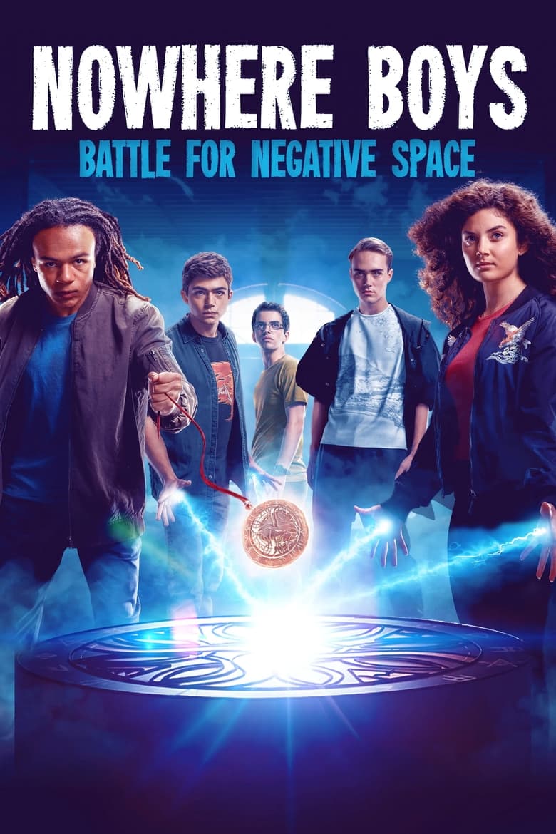 Poster of Episodes in Nowhere Boys - Battle for Negative Space - Battle for Negative Space