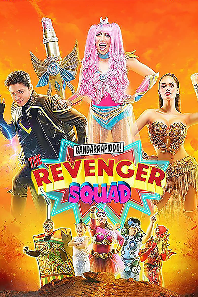 Poster of Gandarrapiddo!: The Revenger Squad