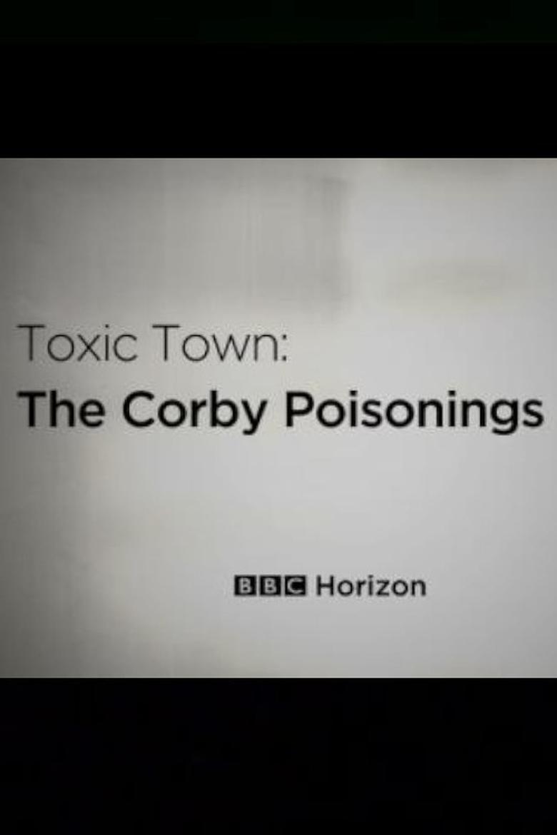 Poster of Toxic Town: The Corby Poisonings