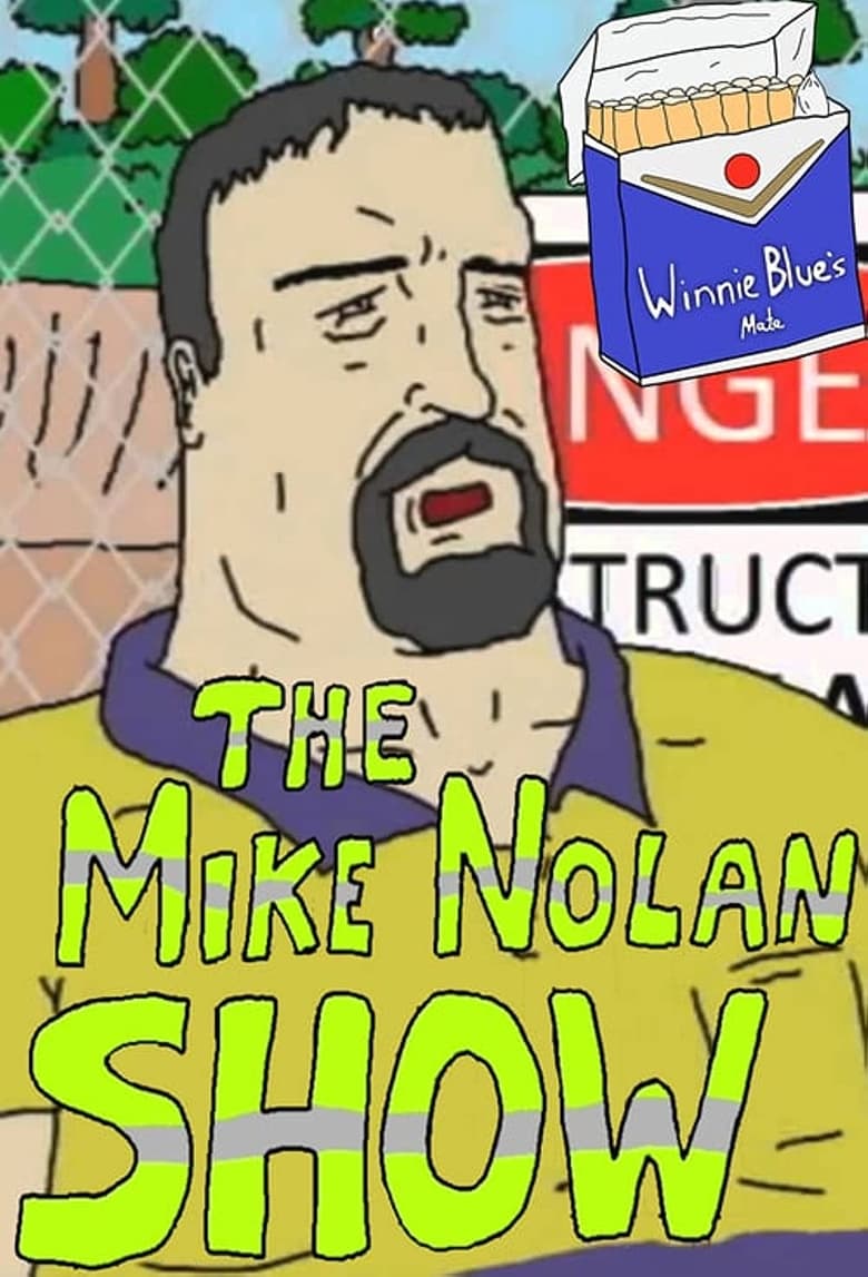 Poster of The Mike Nolan Show