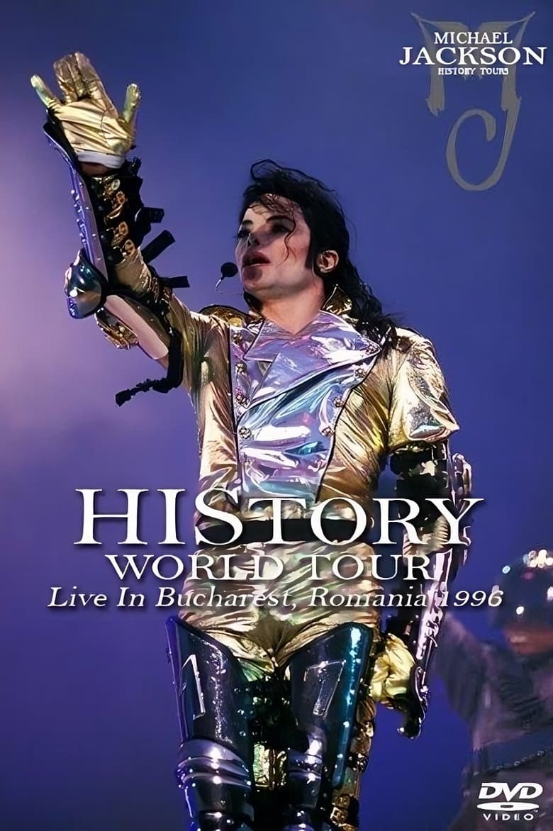 Poster of Michael Jackson: HIStory World Tour - Live in Bucharest