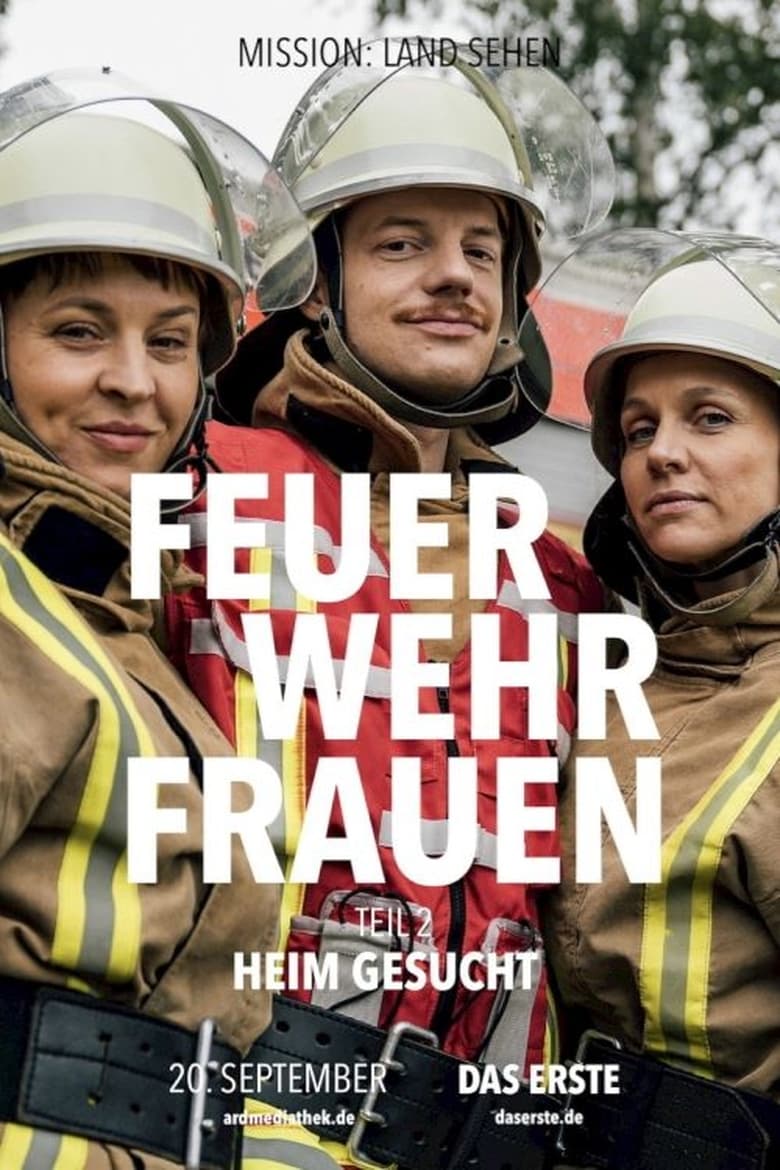 Poster of Feuerwehrfrauen – Heim gesucht