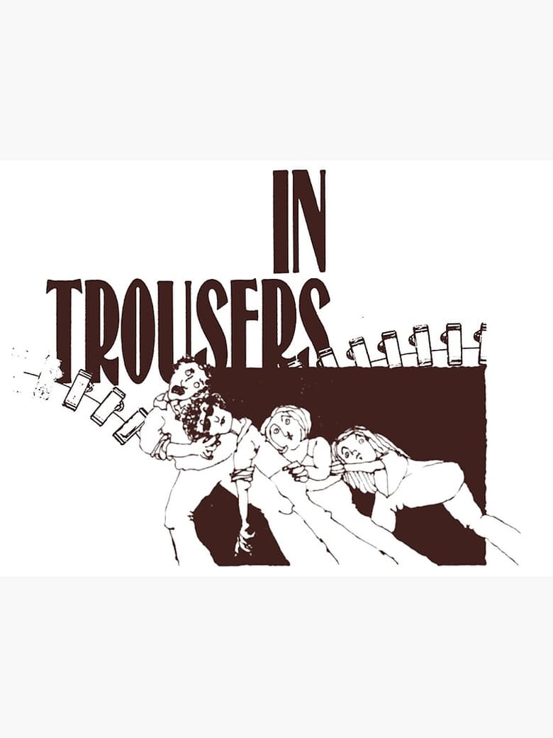 Poster of In Trousers