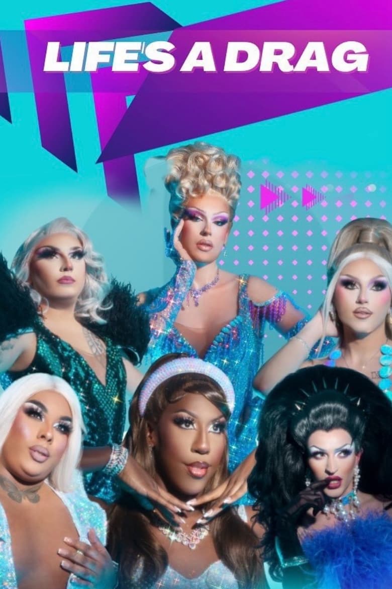 Poster of Life's A Drag