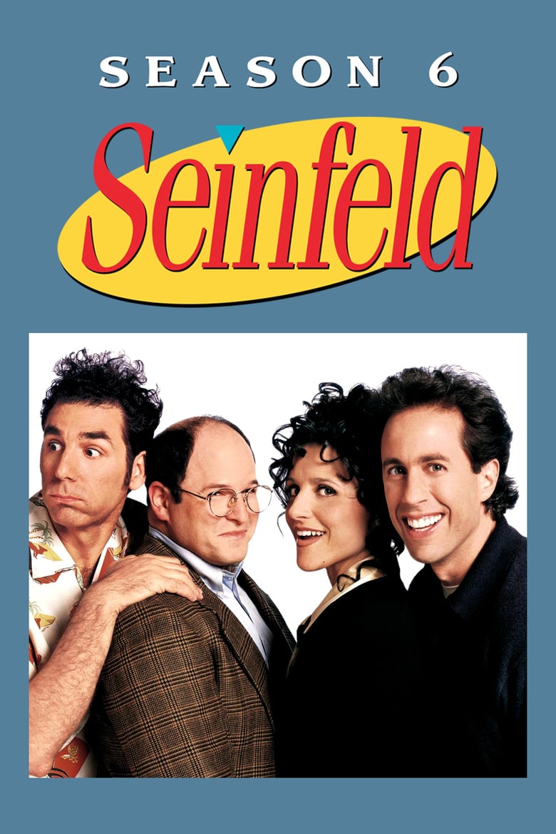 Poster of Cast and Crew in Seinfeld - Season 6 - Episode 13 - The Scofflaw