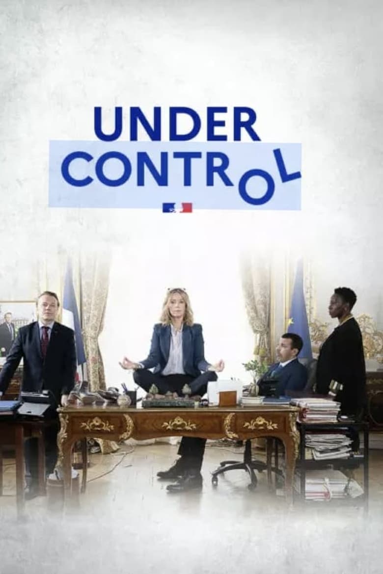 Poster of Episodes in Under Control - Season 1 - Season 1