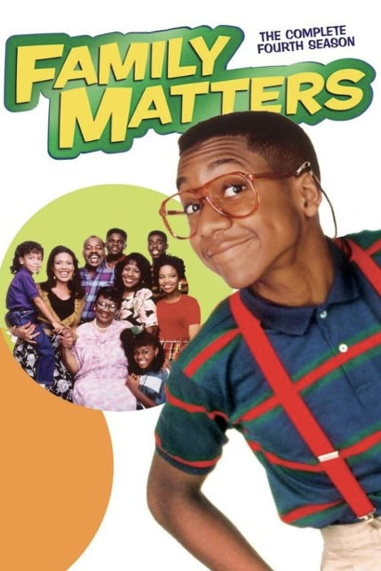 Poster of Episodes in Family Matters - Season 4 - Season 4