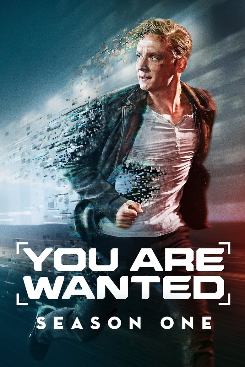 Poster of Episodes in You Are Wanted - Season 1 - Season 1