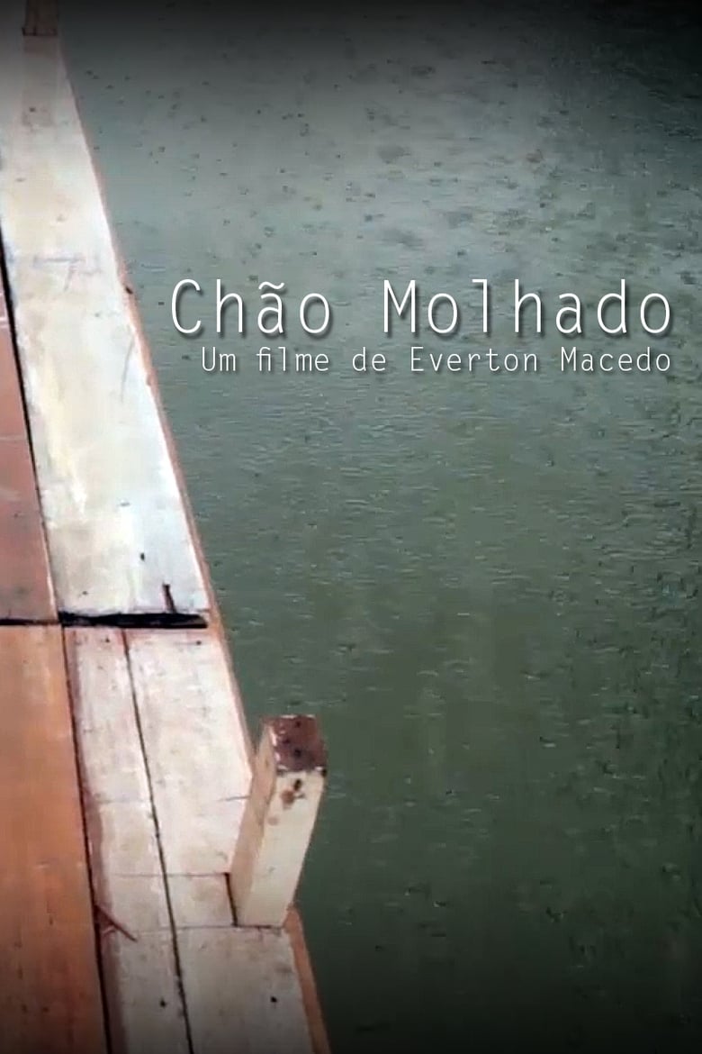 Poster of Chão Molhado