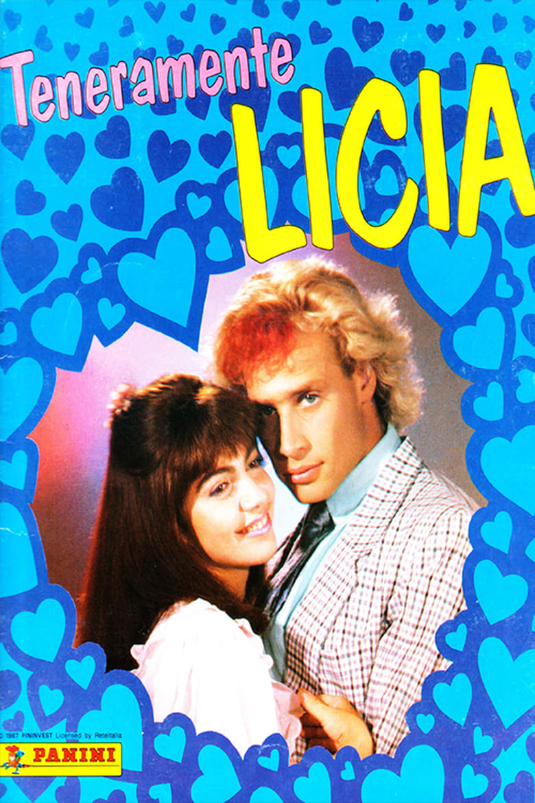 Poster of Episodes in Teneramente Licia - Season 1 - Season 1