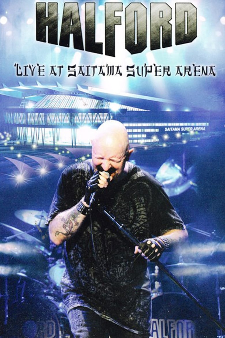 Poster of Halford: Live At Saitama Super Arena