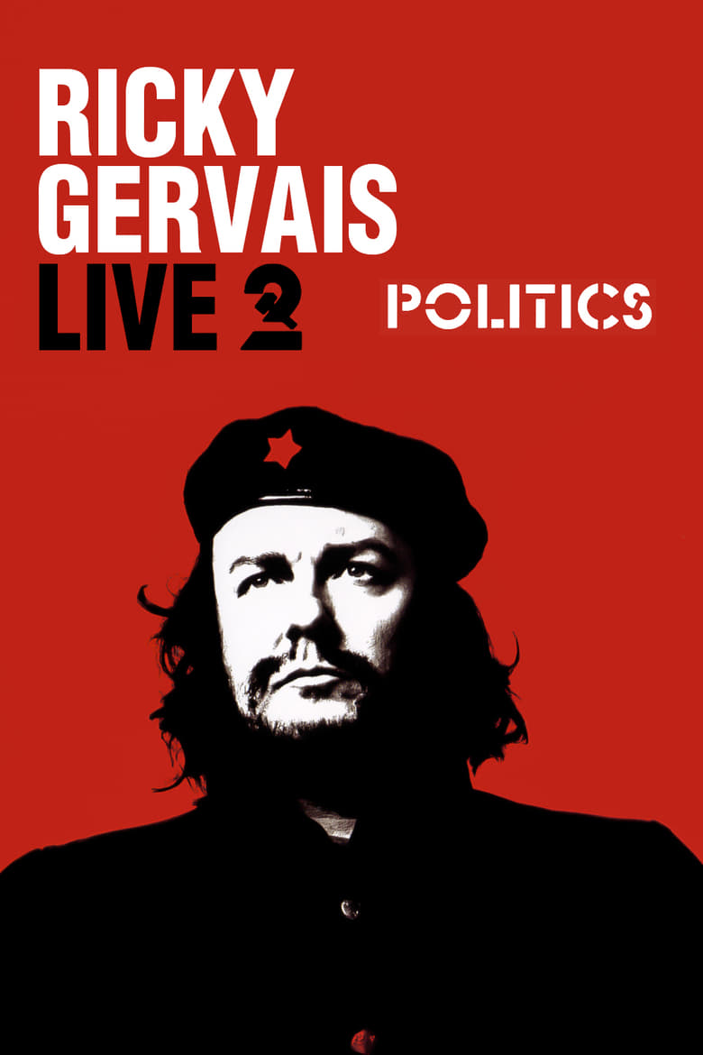 Poster of Ricky Gervais Live 2: Politics