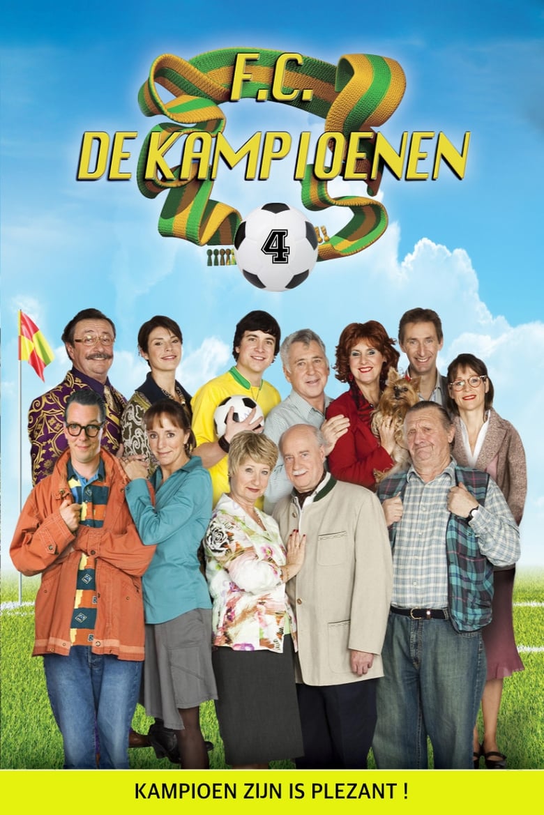 Poster of Cast and Crew in F.C. De Kampioenen - Season 4 - Episode 9 - Het Jubileum