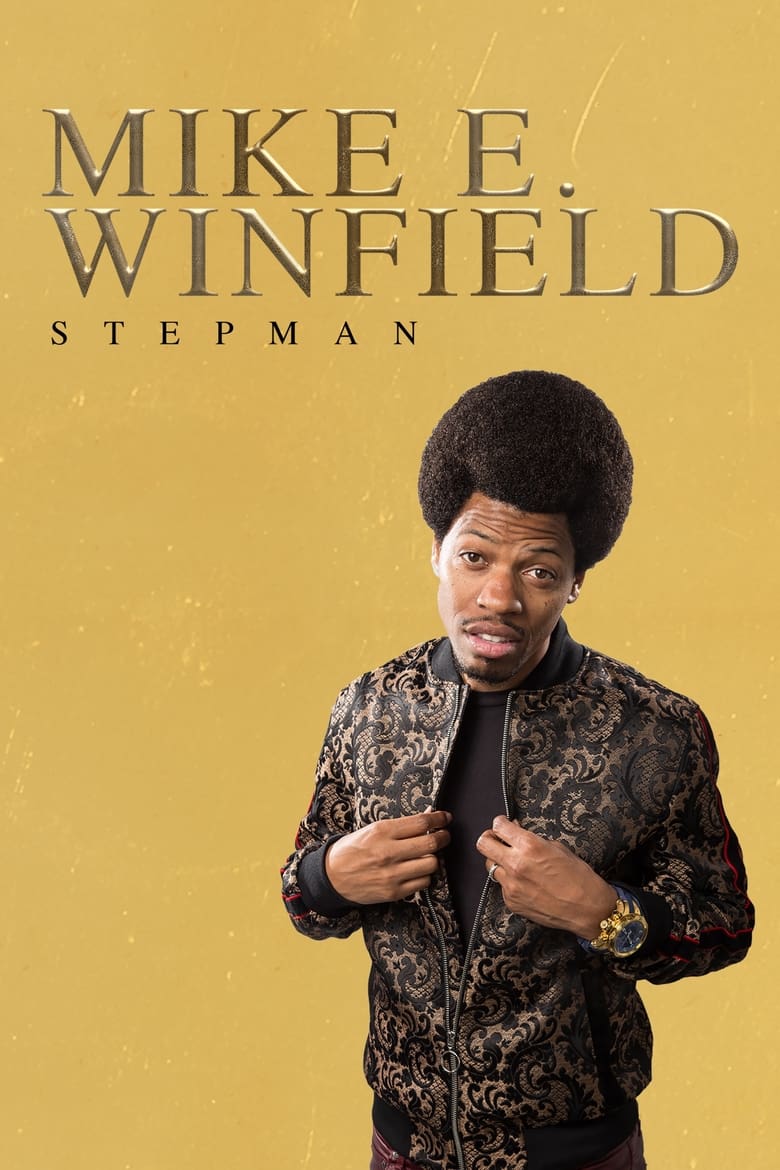 Poster of Mike E. Winfield: Stepman