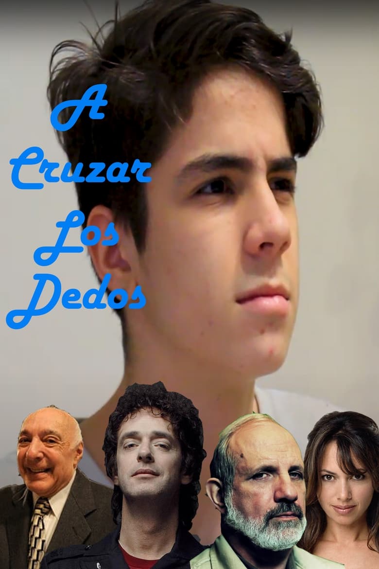 Poster of A Cruzar Los Dedos