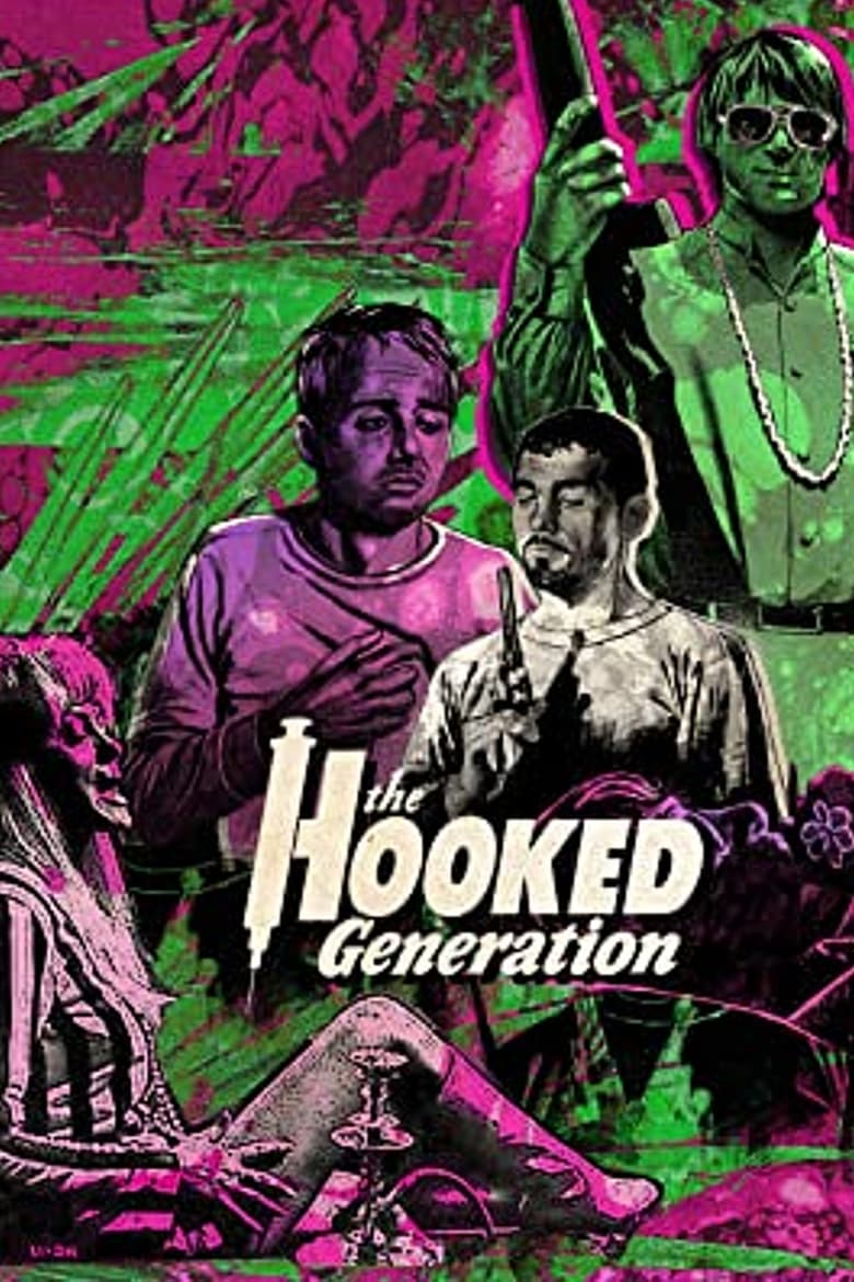 Poster of The Hooked Generation