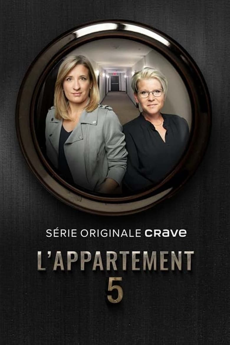 Poster of Episodes in L'appartement 5 - Miniseries - Miniseries