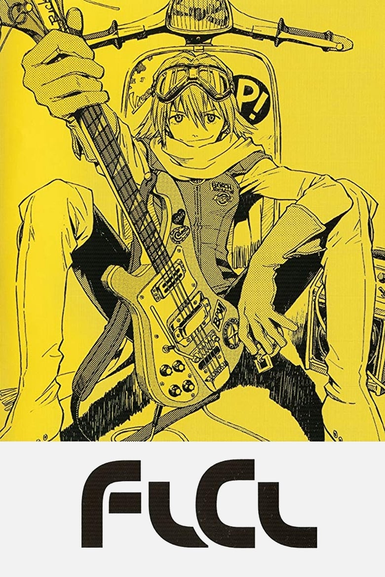 Poster of Episodes in FLCL - Season 1 - Season 1