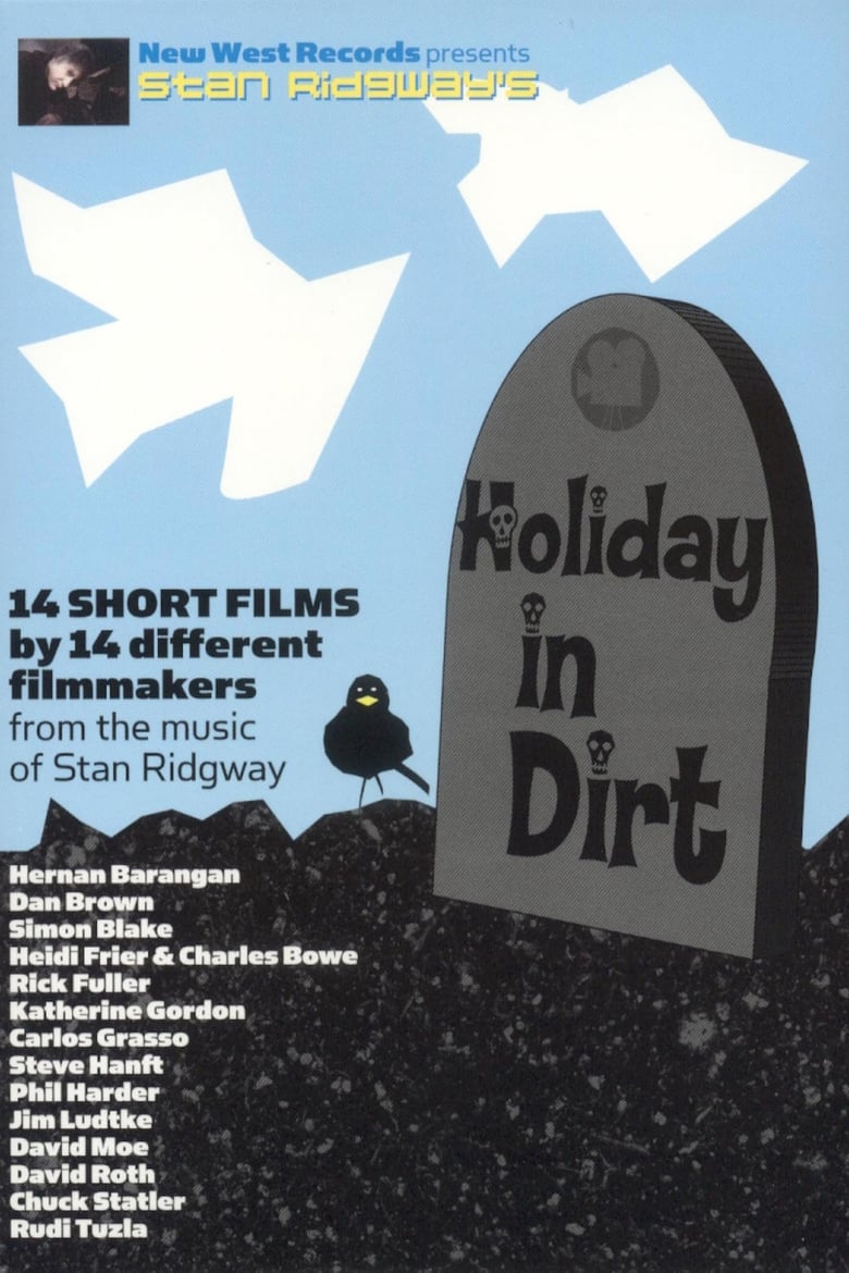 Poster of Stan Ridgway's Holiday In Dirt