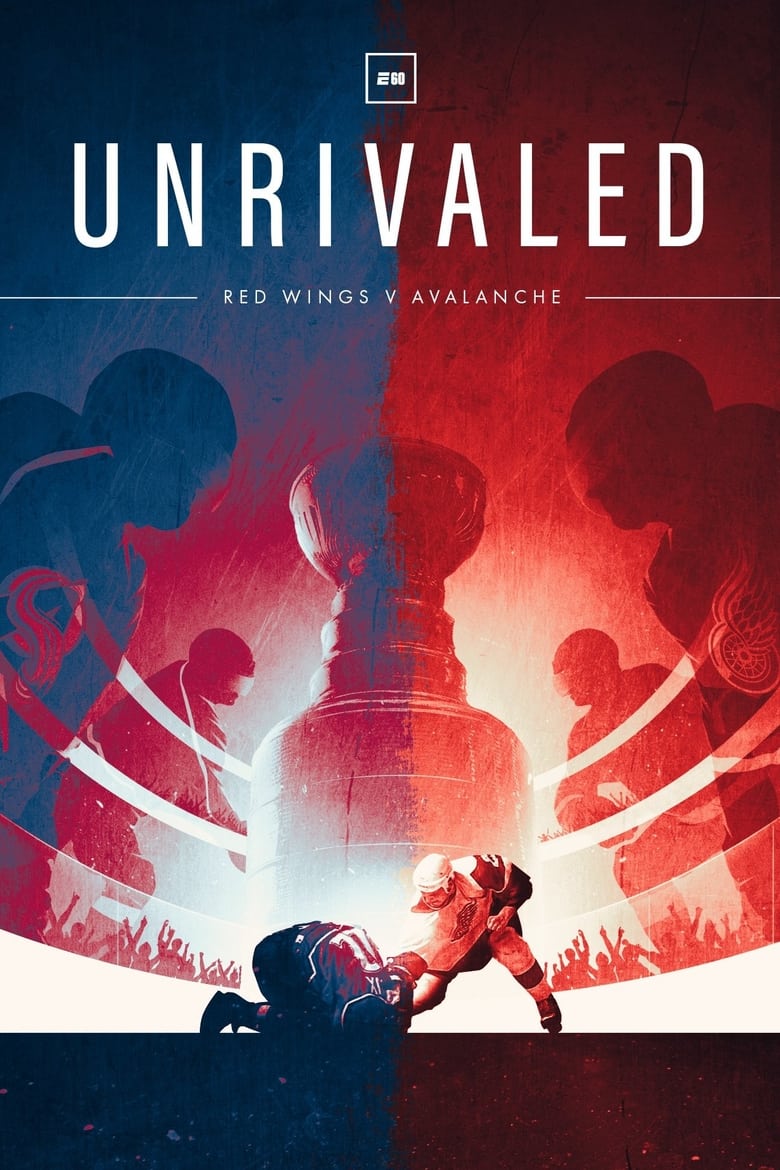 Poster of Unrivaled: Red Wings v Avalanche