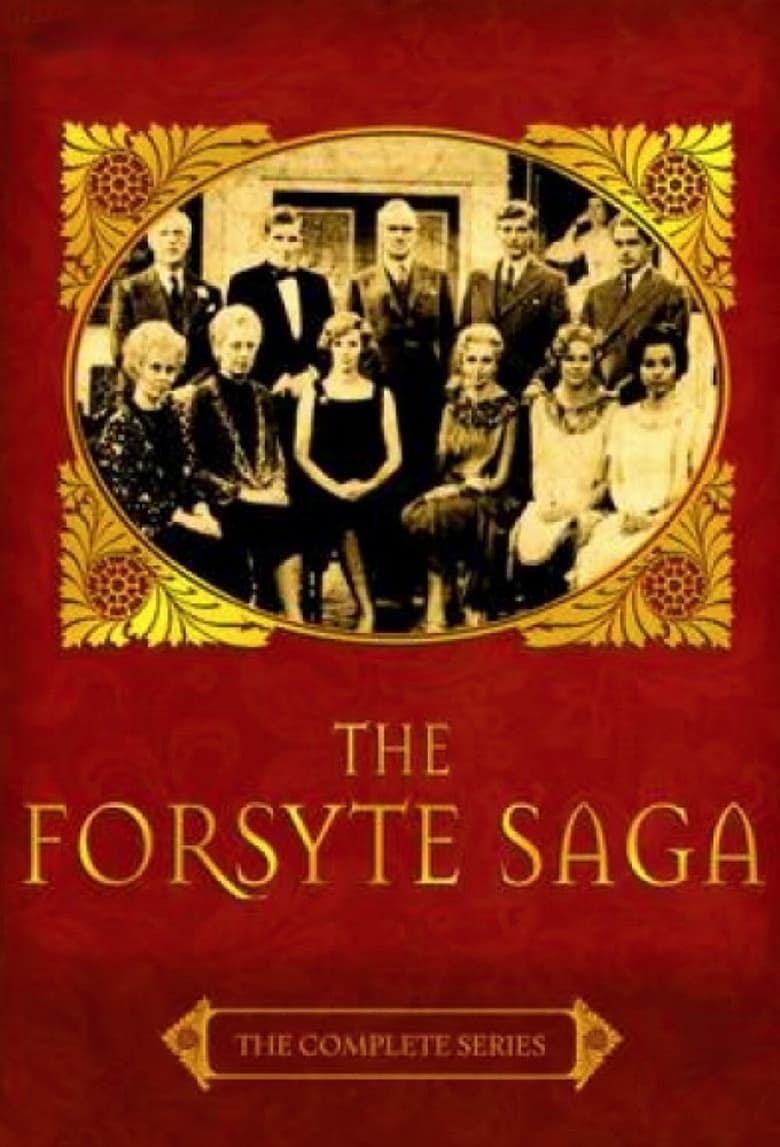 Poster of Episodes in The Forsyte Saga - Season 1 - Season 1