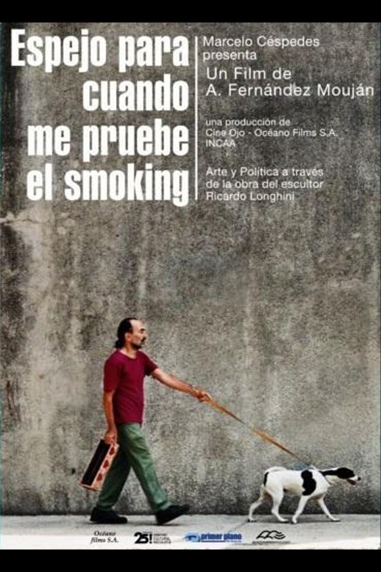 Poster of Espejo para cuando me pruebe el smoking