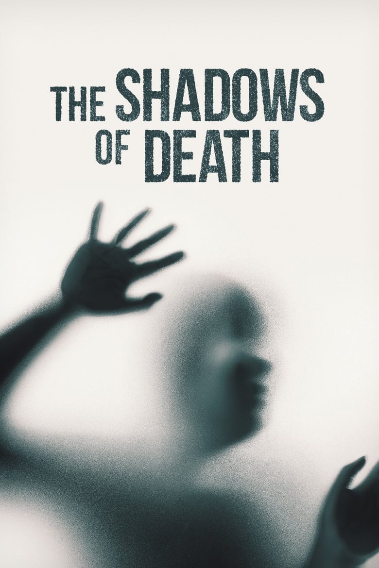 Poster of Cast and Crew in The Shadows Of Death - Season 1 - Episode 3 - The Secret