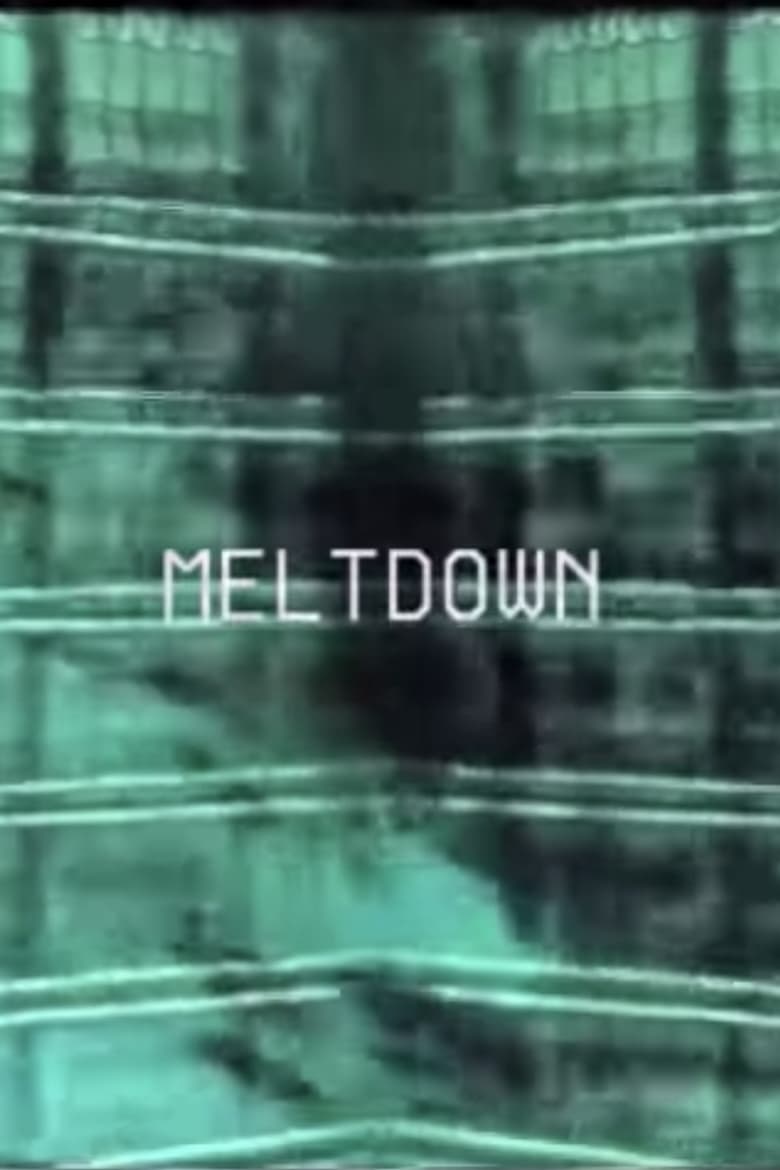 Poster of Meltdown