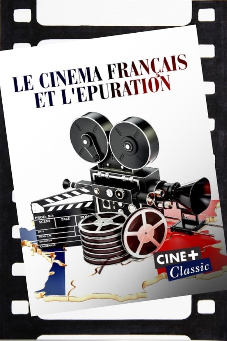 Poster of Le cinéma français et l'épuration