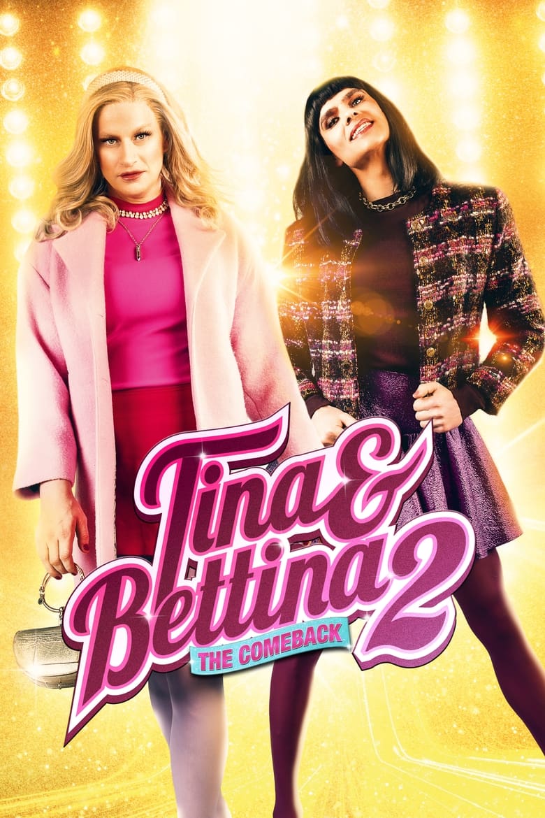 Poster of Tina & Bettina 2 - The Comeback