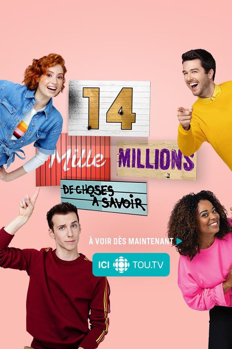 Poster of 14 mille millions de choses à savoir