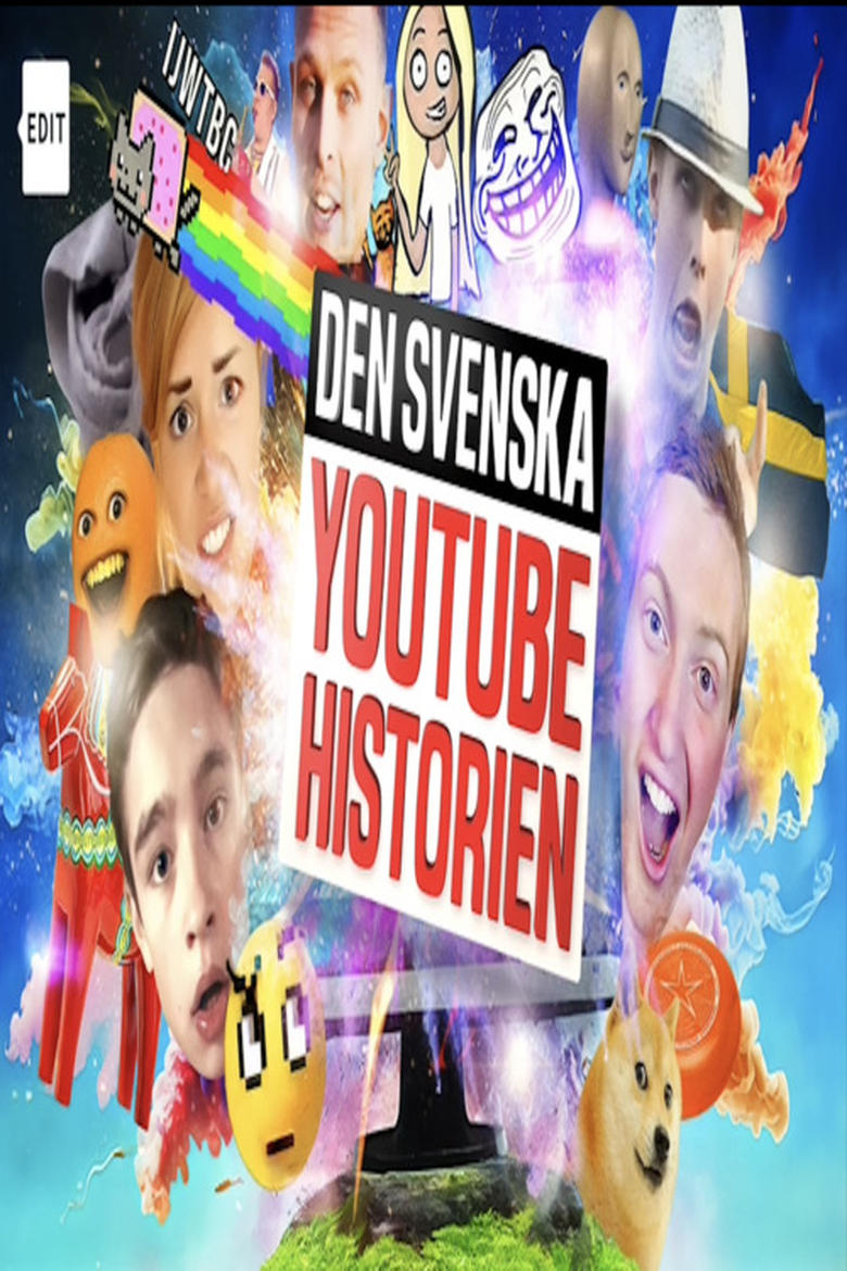 Poster of Den svenska Youtube-historien