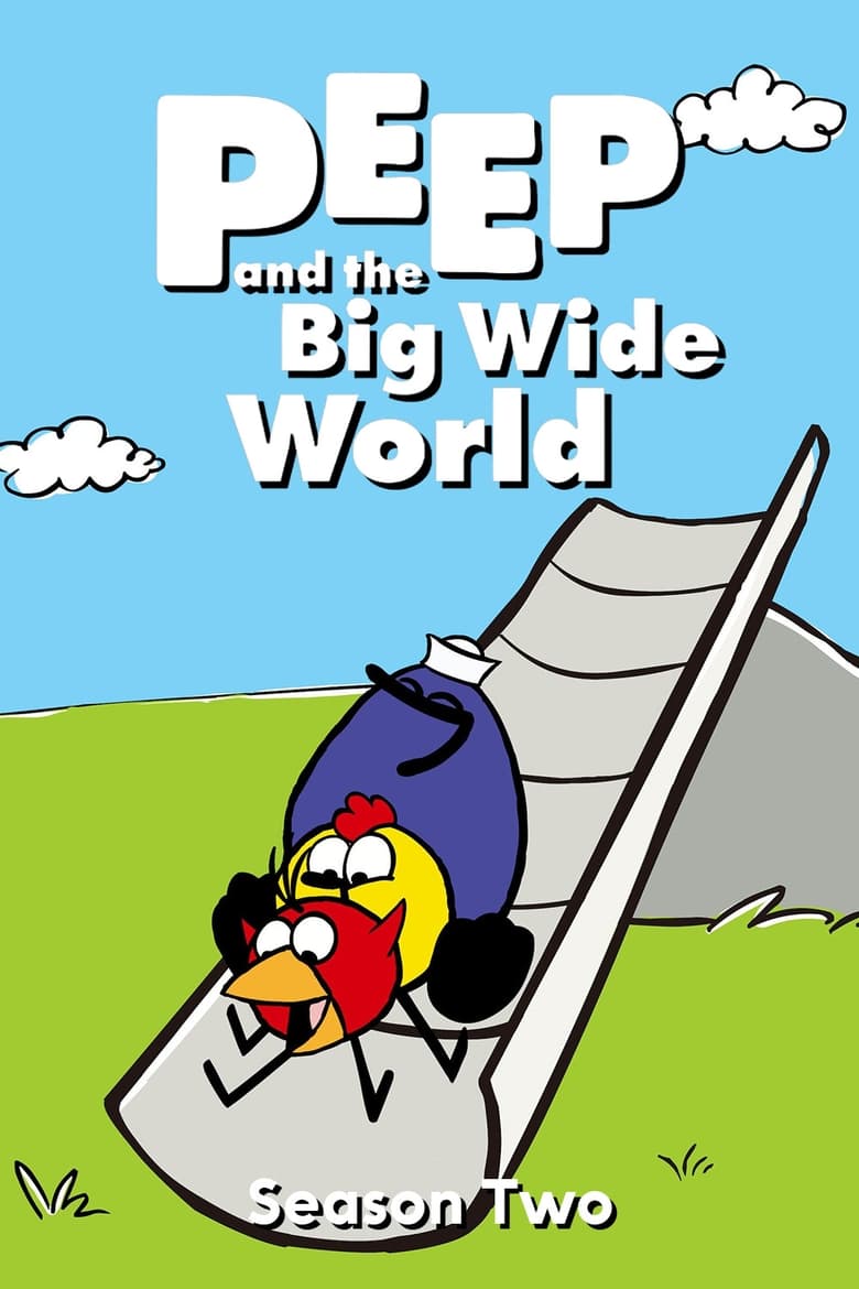 Poster of Episodes in Peep And The Big Wide World - Season 2 - Season 2