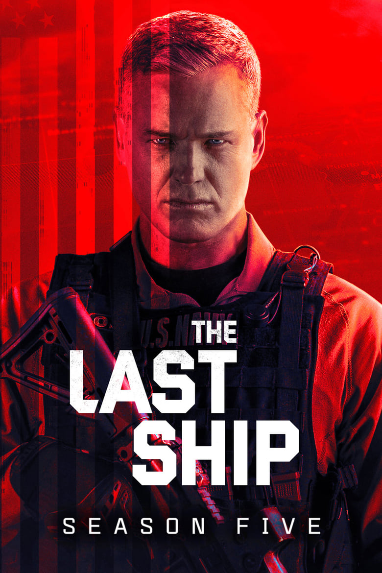 Poster of Episodes in The Last Ship - Season 5 - Season 5