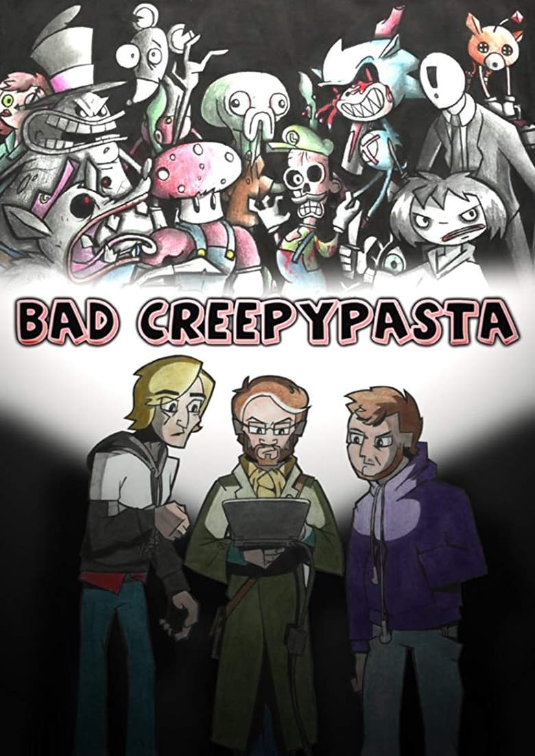 Poster of Bad Creepypasta