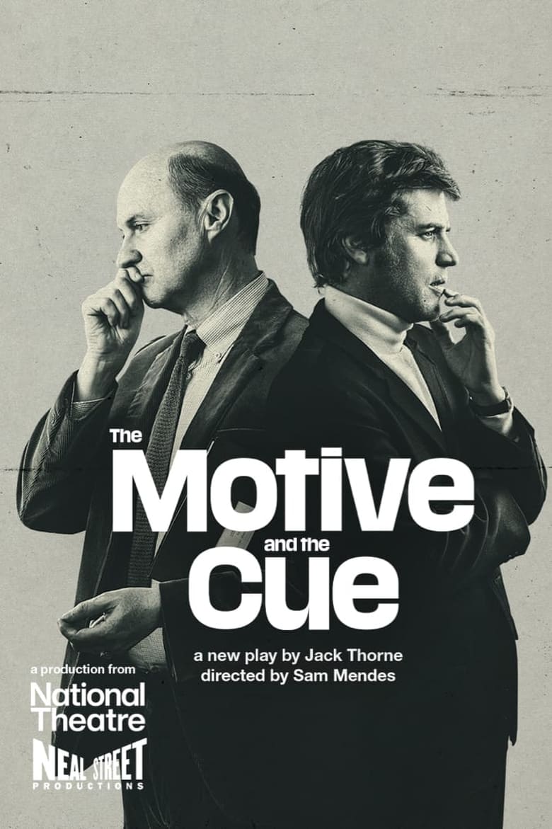 Poster of National Theatre Live: The Motive and the Cue