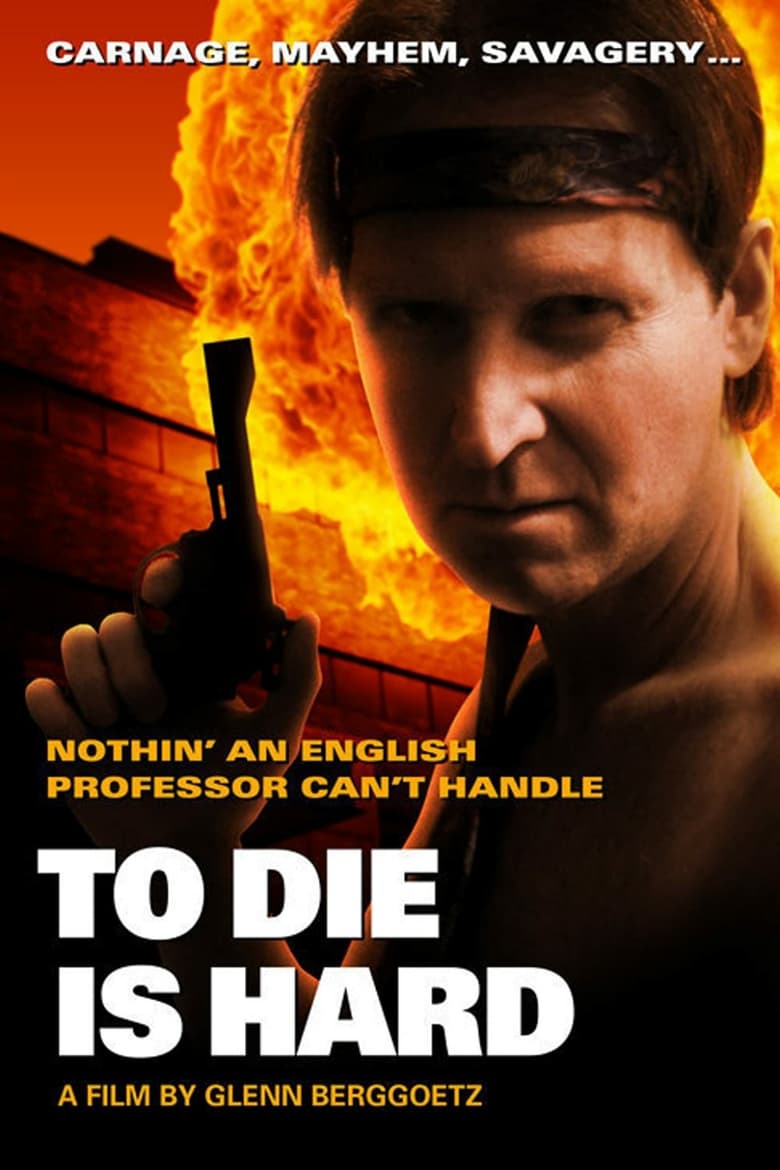 Poster of To Die is Hard