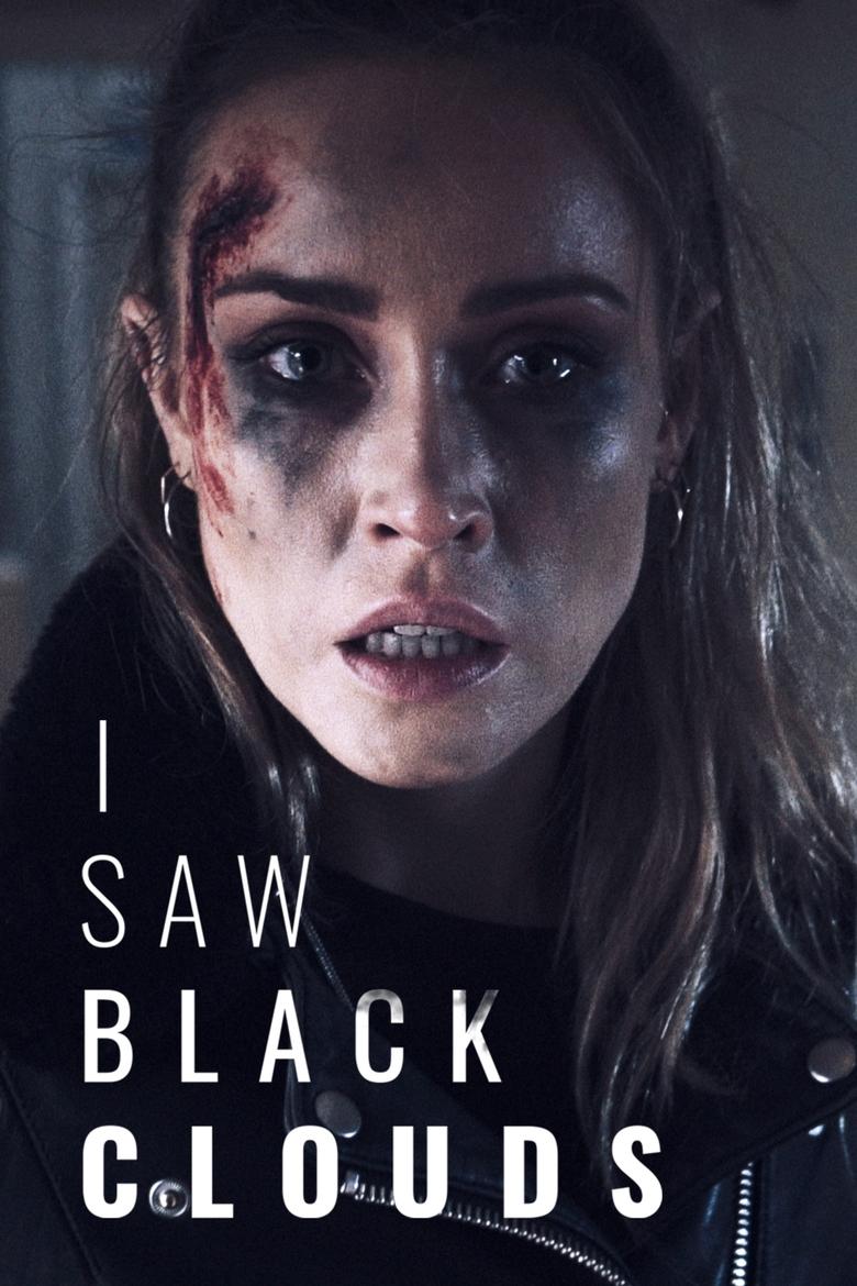 Poster of I Saw Black Clouds